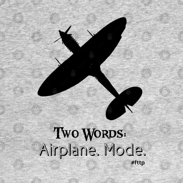 TW: Airplane Mode by amigaboy